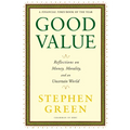 Good Value: Reflections on Money, Morality, and an Uncertain World - Paperback