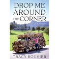 Drop Me Around the Corner - Paperback