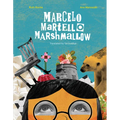 Marcelo, Martello, Marshmallow - Hardcover