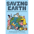 Saving Earth: Climate Change and the Fight for Our Future - Paperback