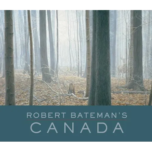 Robert Bateman's Canada - Hardcover