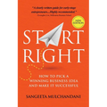 Start Right: How to Pick a Winning Business Idea and Make it Successful - Paperback