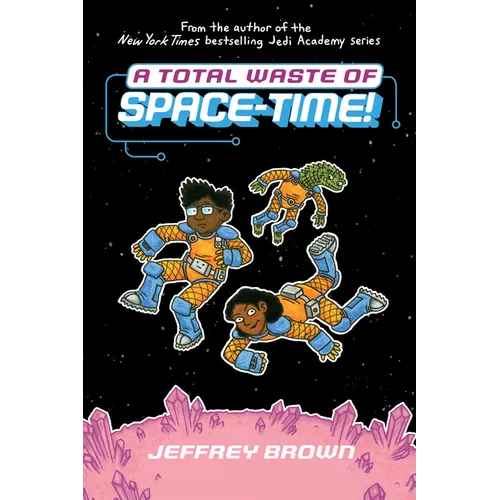 A Total Waste of Space-Time! - Paperback