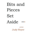 Bits and Pieces Set Aside - Paperback
