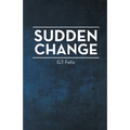 Sudden Change - Paperback