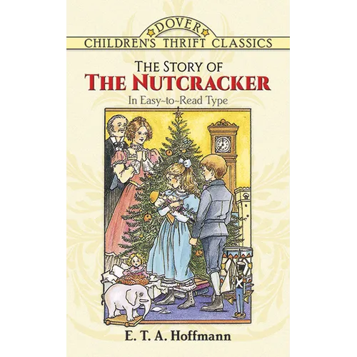 The Story of the Nutcracker - Paperback