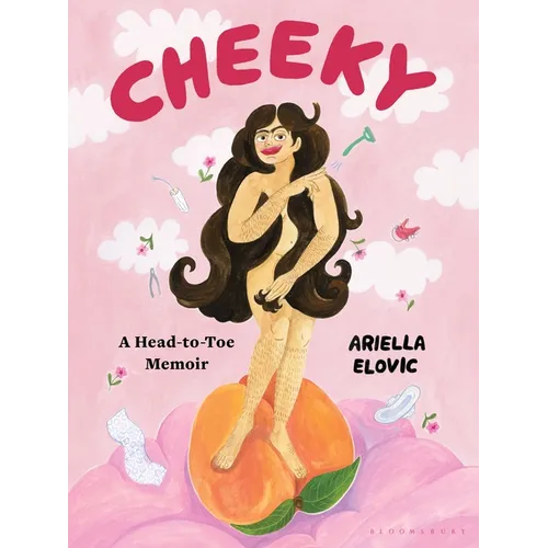 Cheeky: A Head-To-Toe Memoir - Hardcover