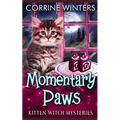 Momentary Paws - Paperback