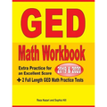 GED Math Workbook 2019 & 2020: Extra Practice for an Excellent Score + 2 Full Length GED Math Practice Tests - Paperback