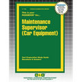Maintenance Supervisor (Car Equipment) - Paperback