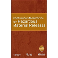 Continuous Monitoring for Hazardous Material Releases - Hardcover