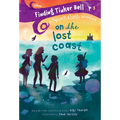 Finding Tinker Bell #3: On the Lost Coast (Disney: The Never Girls) - Paperback