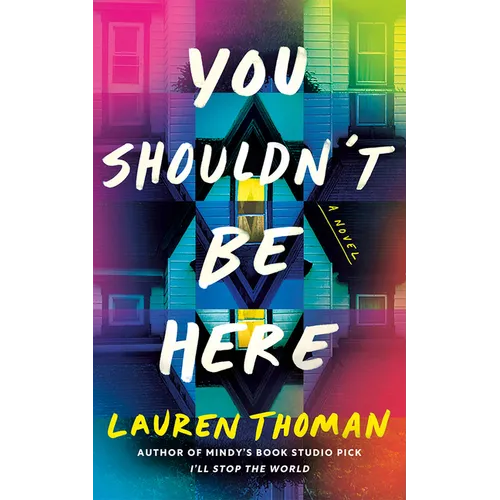 You Shouldn't Be Here - Hardcover
