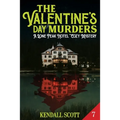 The Valentine's Day Murders - Paperback