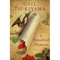 A Hundred Flowers - Paperback