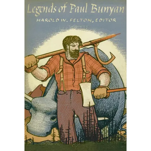 Legends of Paul Bunyan - Paperback