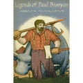 Legends of Paul Bunyan - Paperback