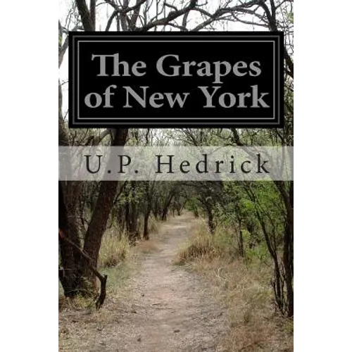 The Grapes of New York - Paperback