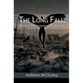 The Long Fall: Book 1: The Inception of Horror - Paperback