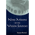 Nine Moons of the Vision Serpent - Paperback