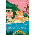 The Enchanted April (Warbler Classics Annotated Edition) - Paperback