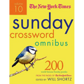 The New York Times Sunday Crossword Omnibus Volume 10: 200 World-Famous Sunday Puzzles from the Pages of the New York Times - Paperback