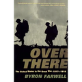 Over There: The United States in the Great War, 1917-1918 - Paperback