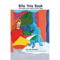 Bite this Book: the book you read to your dog - Paperback