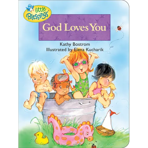 God Loves You - Board Book