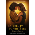 Tell It to the Bees - Paperback