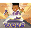 Kicks - Hardcover