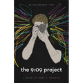 The 9: 09 Project - Paperback