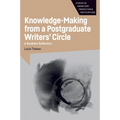 Knowledge-Making from a Postgraduate Writers' Circle: A Southern Reflectory - Paperback