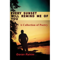 Every Sunset Will Remind Me of You - Paperback