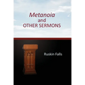 Metanoia and OTHER SERMONS - Hardcover
