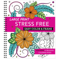 Large Print Easy Color & Frame - Stress Free: Adult Coloring Book with 31 Designs Flowers, Mandalas & Nature Perforated Pages, Spiral Bound Gift for A - Spiral