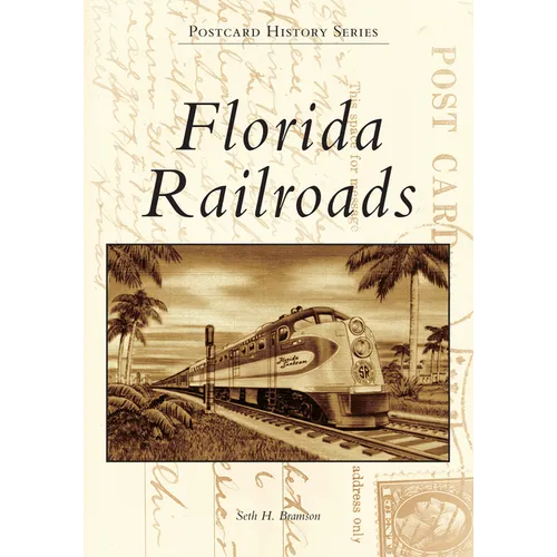 Florida Railroads - Paperback