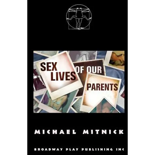 Sex Lives Of Our Parents - Paperback
