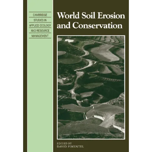 World Soil Erosion and Conservation - Paperback