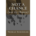 Not a Chance: (not by chance) - Paperback