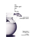 The Middle-Aged Man and the Sea - Paperback