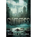 Glimmer - Hardcover