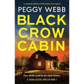Black Crow Cabin: A completely addictive thriller packed with suspense - Paperback