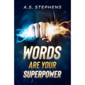 Words are your Superpower - Paperback