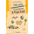 El Teorema Katherine /An Abundance of Katherines - Paperback