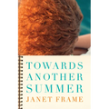 Towards Another Summer - Paperback