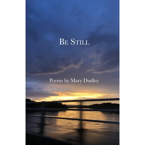 Be Still - Paperback