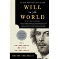 Will in the World: How Shakespeare Became Shakespeare - Paperback