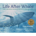 Life After Whale: The Amazing Ecosystem of a Whale Fall - Hardcover