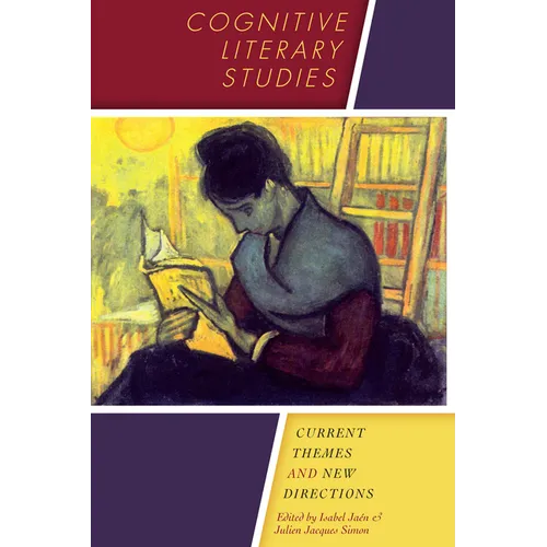 Cognitive Literary Studies: Current Themes and New Directions - Paperback